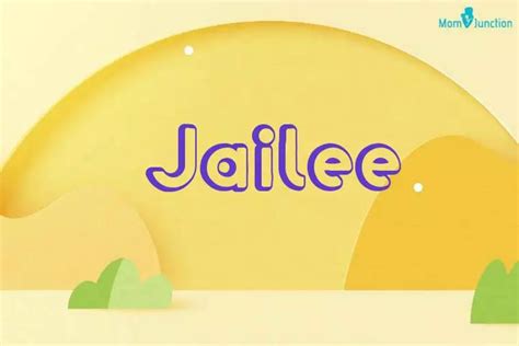 explore jailee meaning origin popularity