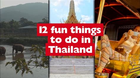 12 Fun Things To Do In Thailand Youtube