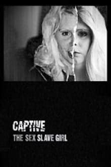 Captive The Sex Slave Girl The Movie Database TMDB