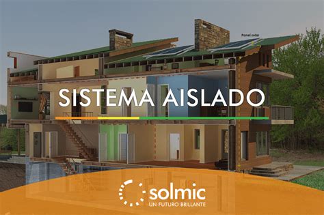 Aprende Sobre Sistema Aislado Qu Es Y Como Funciona