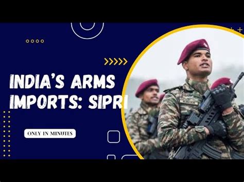 India S Arms Imports Sipri Report Arms Supply Army Arms Imports