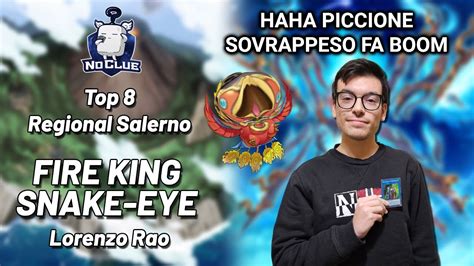 Top 8 Regional WCQ Salerno Fire King Snake Eye Deck Profile Lorenzo