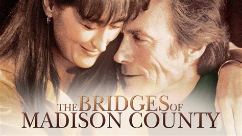 40 Facts About The Movie The Bridges Of Madison County