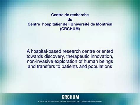 PPT Centre de recherche du Centre hospitalier de lUniversité de