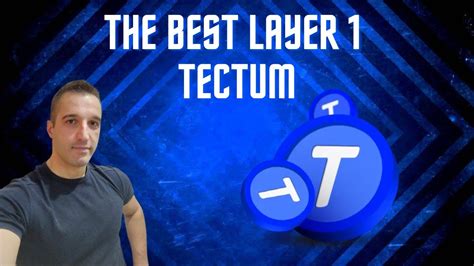 THE BEST LAYER 1 AND PAYMENT SOLUTION IN THE CRYPTO SPACE TECTUM TET