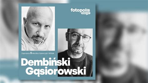 50 Jacek Gąsiorowski i Grzegorz Dembiński Ojcowie i fotografowie