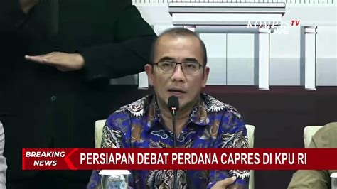 Ketua Kpu Hasyim Asyari Ungkap Setiap Tim Paslon Berhak Undang 75