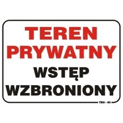 Tabliczka Teren Prywatny Wst P Wzbroniony Anro Cena Opinie