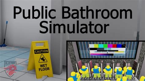 Controls In Roblox Public Bathroom Simulator 👇alucare