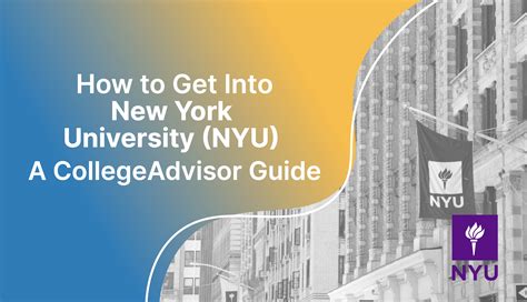 How To Get Into Nyu Expert Guide