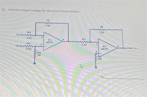 Solved Find The Output Voltage For The Circuit Shown