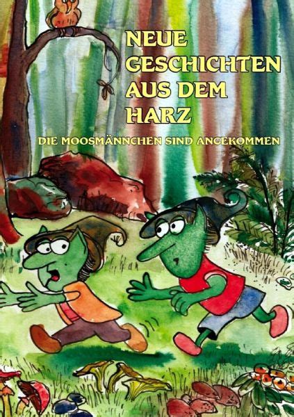 Neue Geschichten aus dem Harz von Günter Richter Solveig Schröder