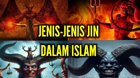 Inilah Jenis Jenis Jin Dalam Islam Youtube