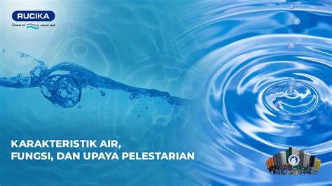 Air Karakteristik Fungsi Dan Upaya Pelestarian Air