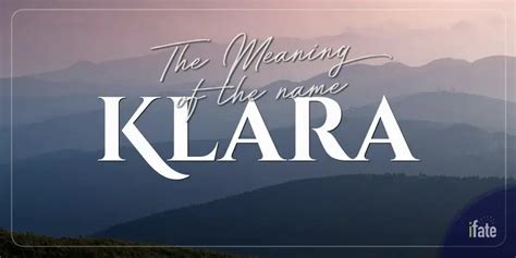 The Name Klara What It Means And Why Numerologists Love It