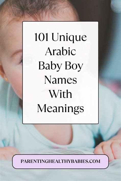 101 Unique Arabic Baby Boy Names With Meanings | Arabic baby boy names ...