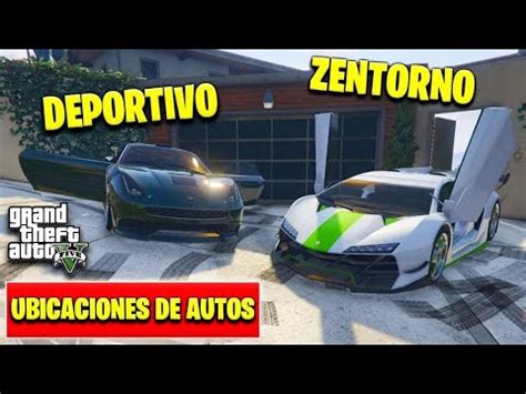 Ubicaciones De Autos Lujosos Y Deportivos En Gta 5 Modo Historia