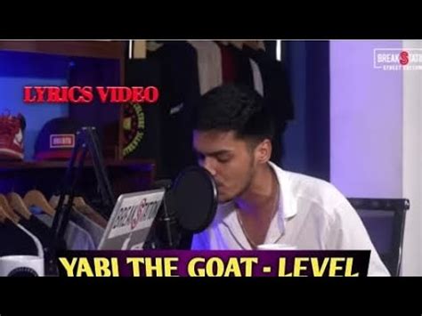 YABI THE GOAT LEVEL LYRICS VIDEO Prod By Lyrics56 YouTube