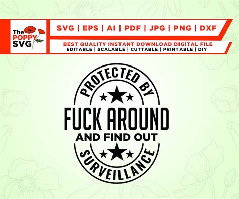 Fuck Around And Find Out Svg Fuck Around And Find Out Svg F Around And Find Out Svg Sarcastic