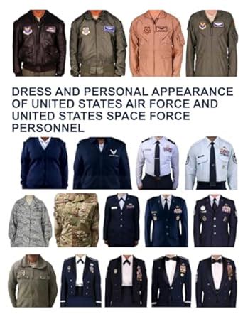 Dress And Personal Appearance Of United States Air Force And United