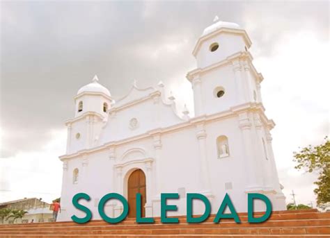 What To Do In Soledad Atlantico Tourist Attractions