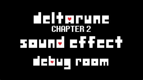 Deltarune Ch 2 Sound Effect Debug Room Save Files Included Youtube