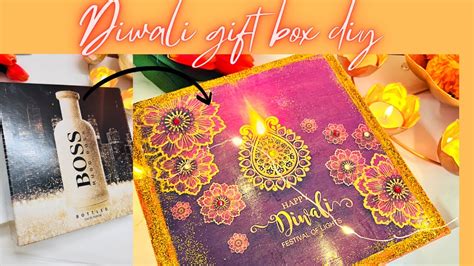 Diwali Diy Diwali T Box Handmade Diwali Box Easy Diy Diwali Decor Youtube