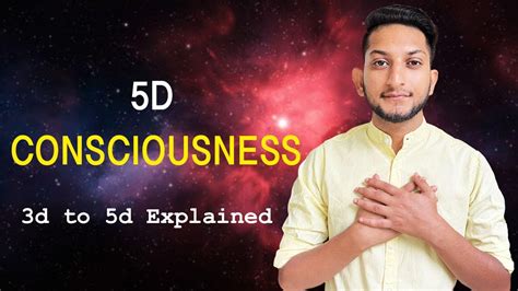 5D Consciousness 3D To 5D Consciousness What Is 5D Consciousness