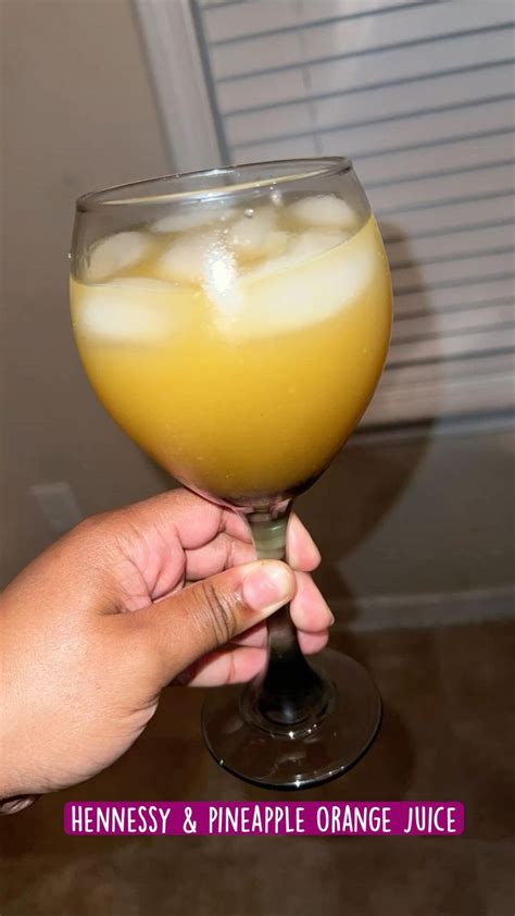 Hennessy And Pineapple Orange Juice Pineapple Orange Juice Orange