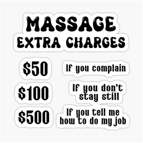 Massage Extra Charges Funny Massage Therapist Massage Therapist Quotemassage Therapist