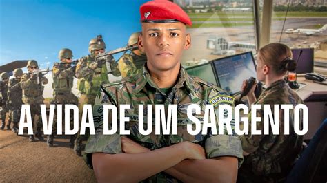 COMO É A VIDA DO SARGENTO DEPOIS DA FORMAÇÃO A Verdade sobre o Dia a