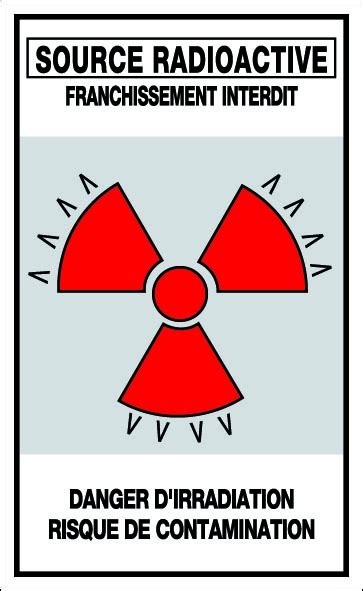 DANGER DE ZONE SOURCE RADIOACTIVE PANNEAUX DE SIGNALISATION ET