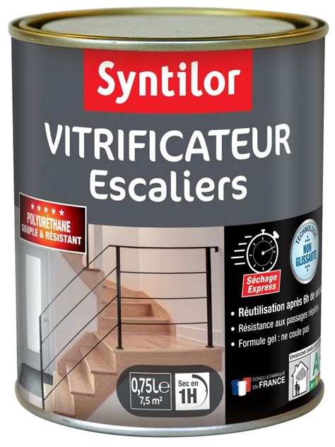 Le Vitrificateur Escaliers Syntilor Incolore Satin L Est Id Al