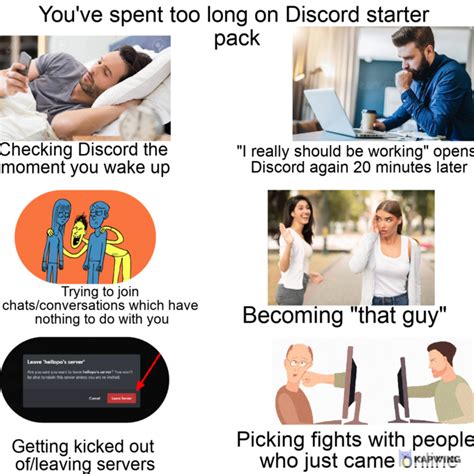 You Re Spending Too Much Time On Discord Starter Pack R Starterpacks