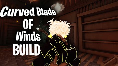 Curved Blade Of Wind Build Deepwoken Youtube