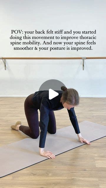 Elena Movement Specialist On Instagram SPINE MOBILITY Try This