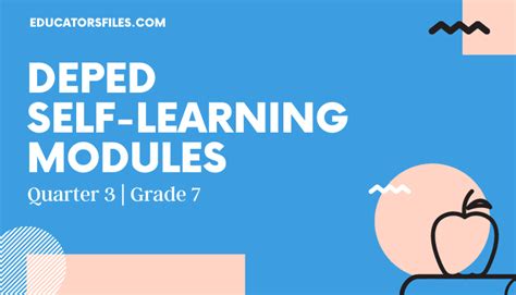 Grade 7 DepEd Self Learning Modules Quarter 3 Educators Files