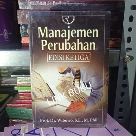 Jual Buku Manajemen Perubahan Edisi 3 Ori Prof Wibowo Jakarta