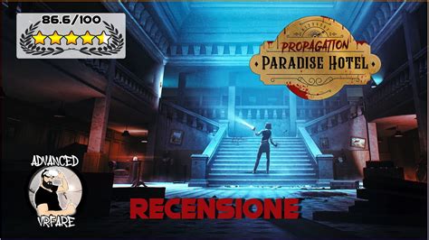 Propagation Paradise Hotel Recensione Survival Horror Vecchia Scuola