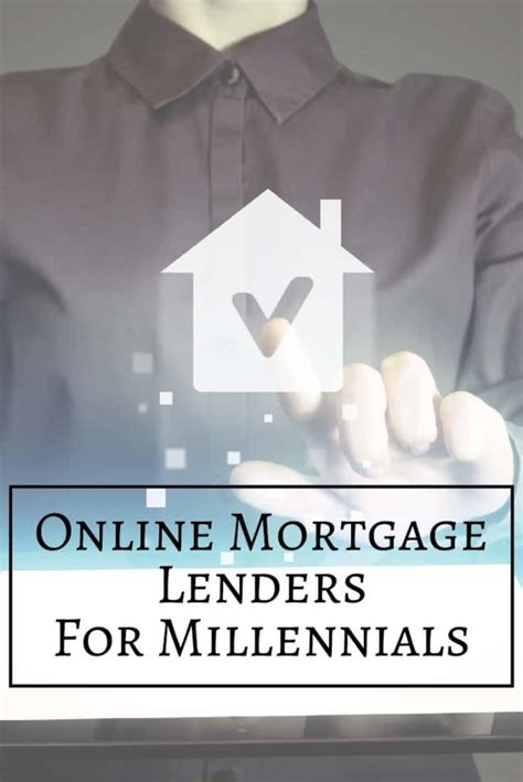 The Best Online Mortgage Lenders In 2019 For Millennials