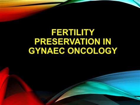 Fertility Preservation After Breast Cancer A Guide For Oncologists