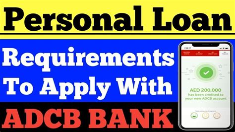 ADCB LOAN How To Get Personal Loan In UAE Documents For Applying