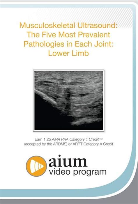 AIUM MSK Ultrasound The Five Most Prevalent Pathologies In Each Joint