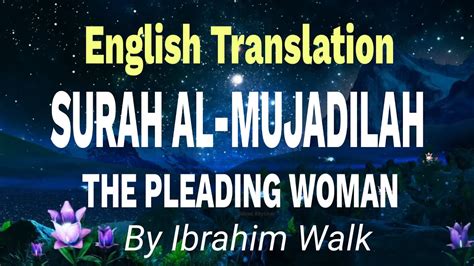 Quran 58 Al Mujadilah The Pleading Woman English Translation Hd