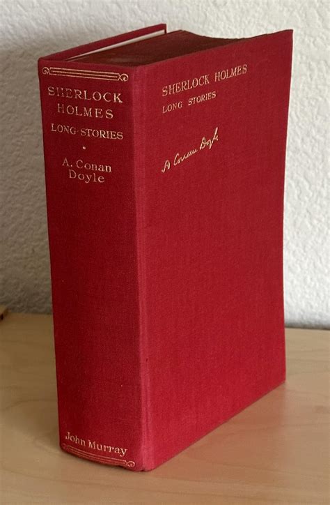 THE COMPLETE SHERLOCK HOLMES LONG STORIES A Study In Scarlet The Sign