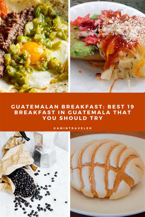 GUATEMALAN BREAKFAST: BEST 19 BREAKFAST IN GUATEMALA THAT YOU SHOULD ...