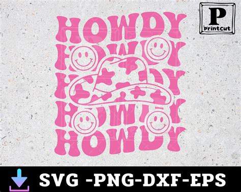 Pink Howdy Svg Cowgirl Happy Face Svg Texas Svg Wavy Etsy