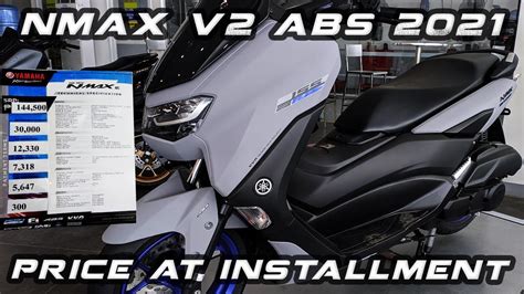 Yamaha Nmax V2 Abs 2021 Price And Installment Icon Gray Youtube