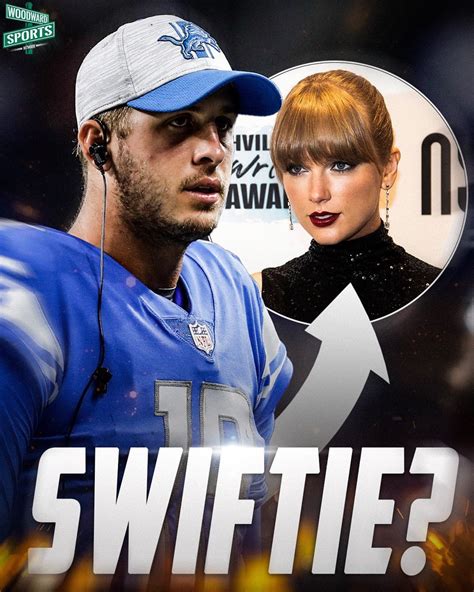 Woodward Sports Network On Twitter Confirmed Jared Goff Is A Swiftie