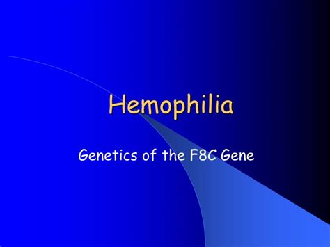 Ppt Hemophilia Powerpoint Presentation Free Download Id 381518